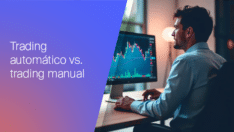 Trading automatizado vs. manual: ¿cuál se adapta mejor a su estilo de vida?